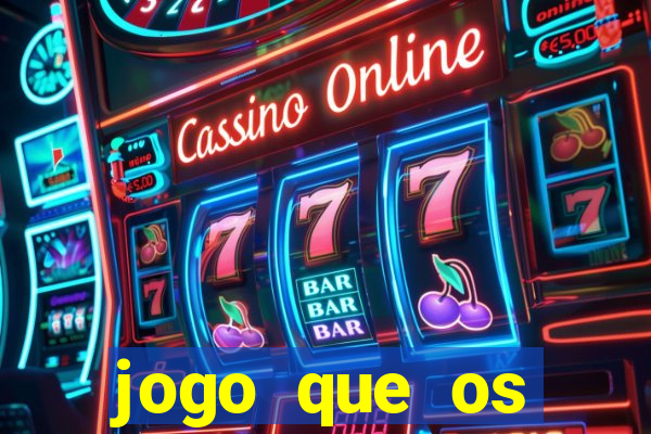 jogo que os famosos jogam para ganhar dinheiro